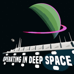 Operating in Deep Space